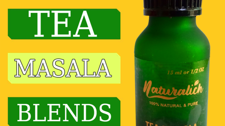 Naturalich Tea - Masala Chai with 100 % Natural Spices - [15 ML]